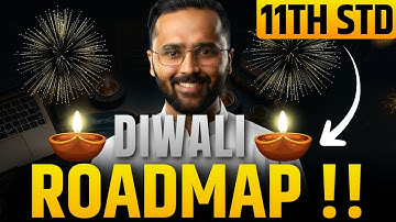 Diwali Special Study Plan for 11th STD Students | Full Roadmap | Pradeep Giri Sir