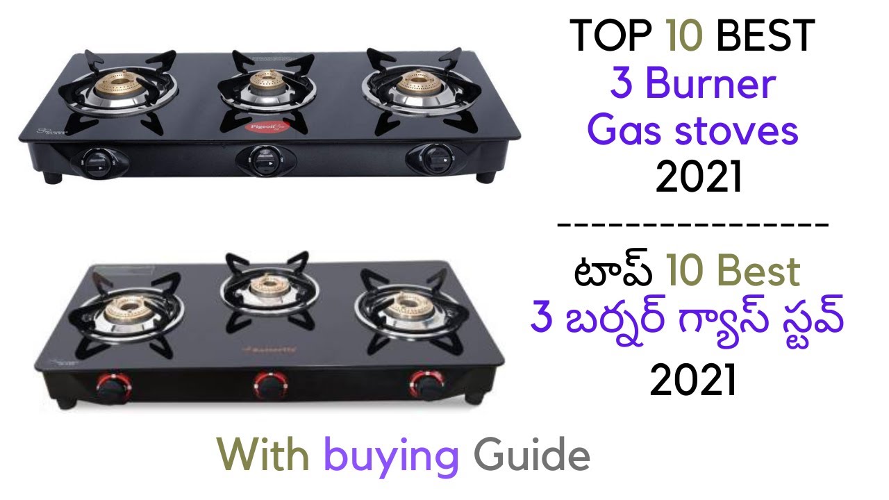 top 10 best gas stoves 2021 telugubest gas stoves 2021the best