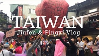 TRIP TO TAIWAN! 台湾 - JIUFEN & PINGXI SKY LANTERN 🏮 VLOG