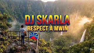 Respect À Mwin - Maloya Dj Skarla Ia