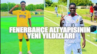 Fenerbahçe altyapısının yeni yıldızları