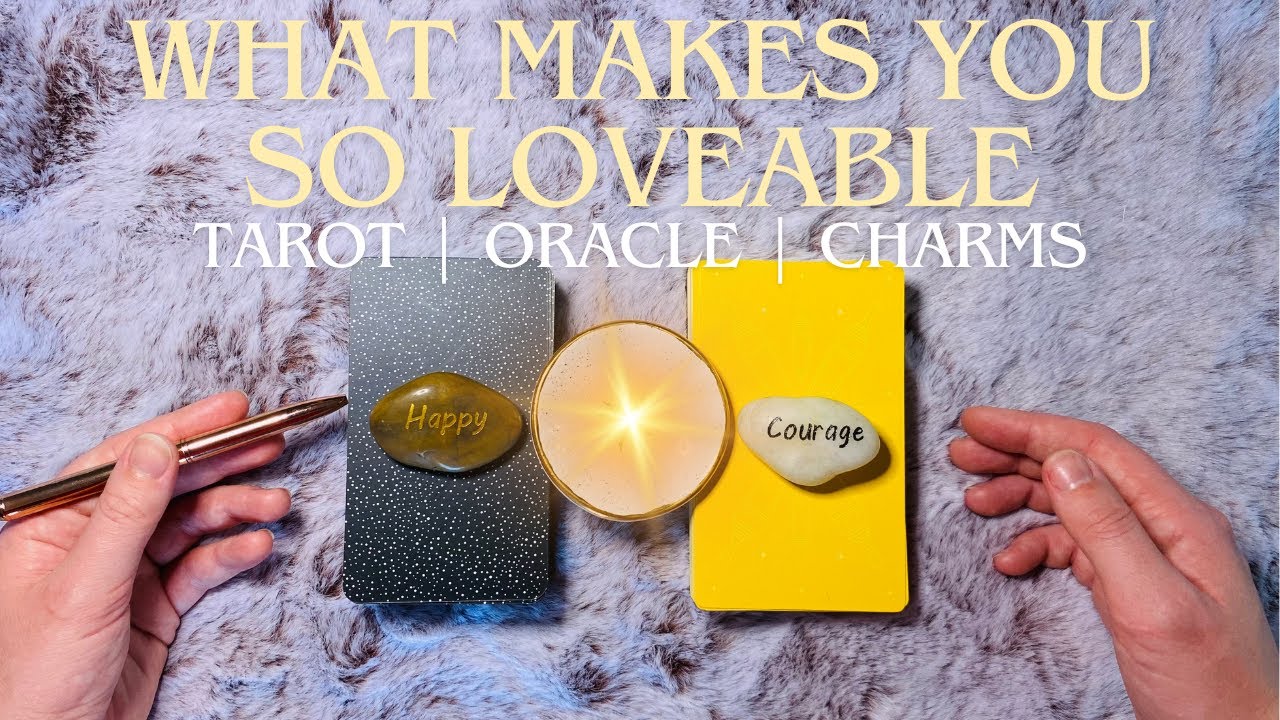 WHAT MAKES YOU SO LOVEABLE 💖 Tarot, Oracle & Charm Reading 🔮 | The Solace Fairy
