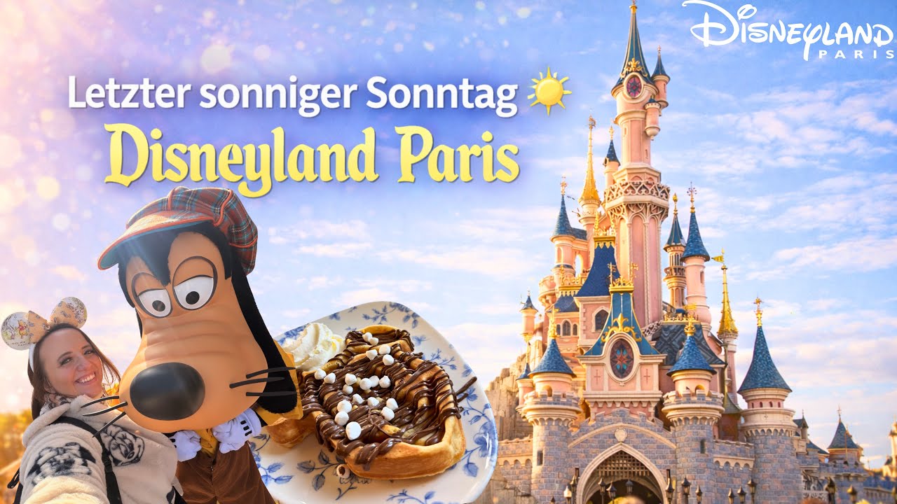Magie einsaugen & Kraft tanken ☀️ Disneyland Paris Sonntags-Vlog