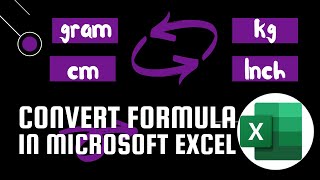 How To Use The Convert Formula In Excel | Gram to KG with convert function