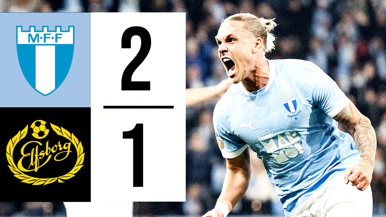 HIGHLIGHTS | MALMÖ 2-1 ELFSBORG | ALLSVENSKAN