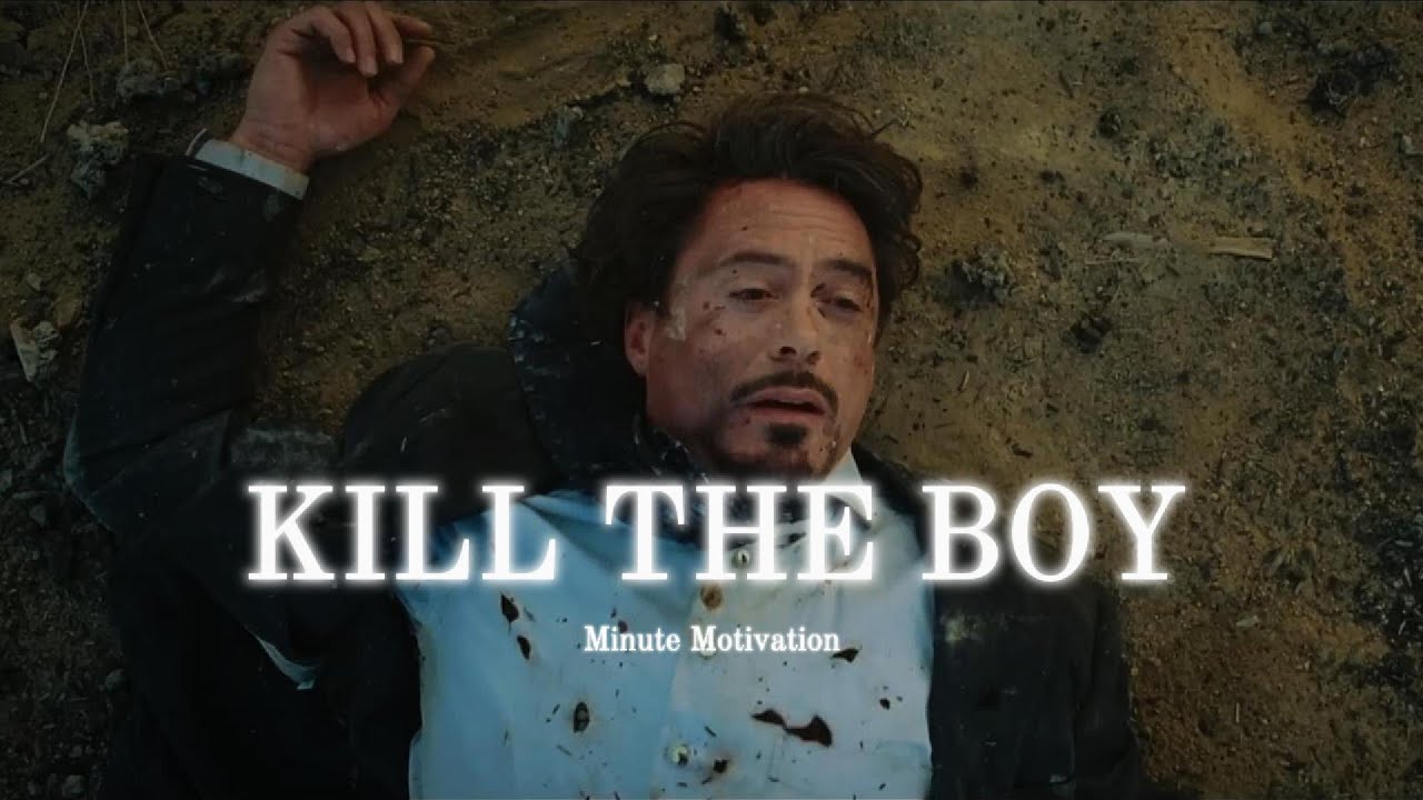 Minute Motivation #7 | Kill The Boy - YouTube