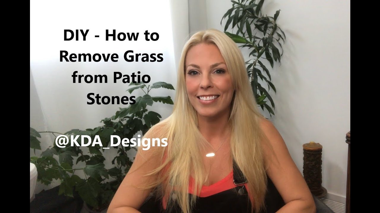 DIY How to remove Grass & Weeds from Patio Stones (Interlocking) YouTube