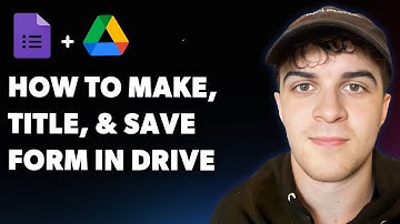 How to Make, Title, and Save a Google Form in Google Drive (Full 2025 Guide)