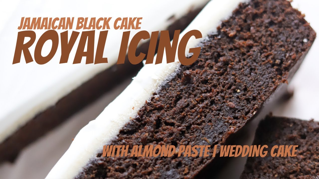 ICING RECIPE FOR JAMAICAN BLACK CAKE royal icing with almond paste