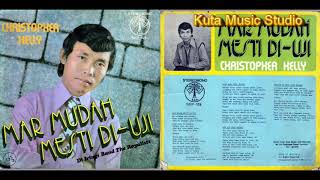 Mar mudah mesti diuji - Christopher Kelly