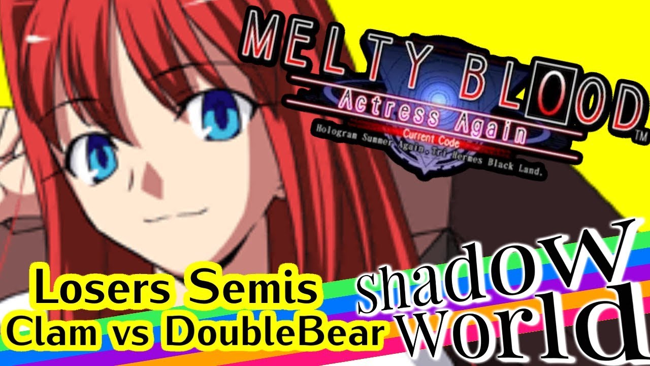 Clam (F-Tohno) vs DoubleBear (F-Aoko) - MBAACC Losers Semis - Shadow World