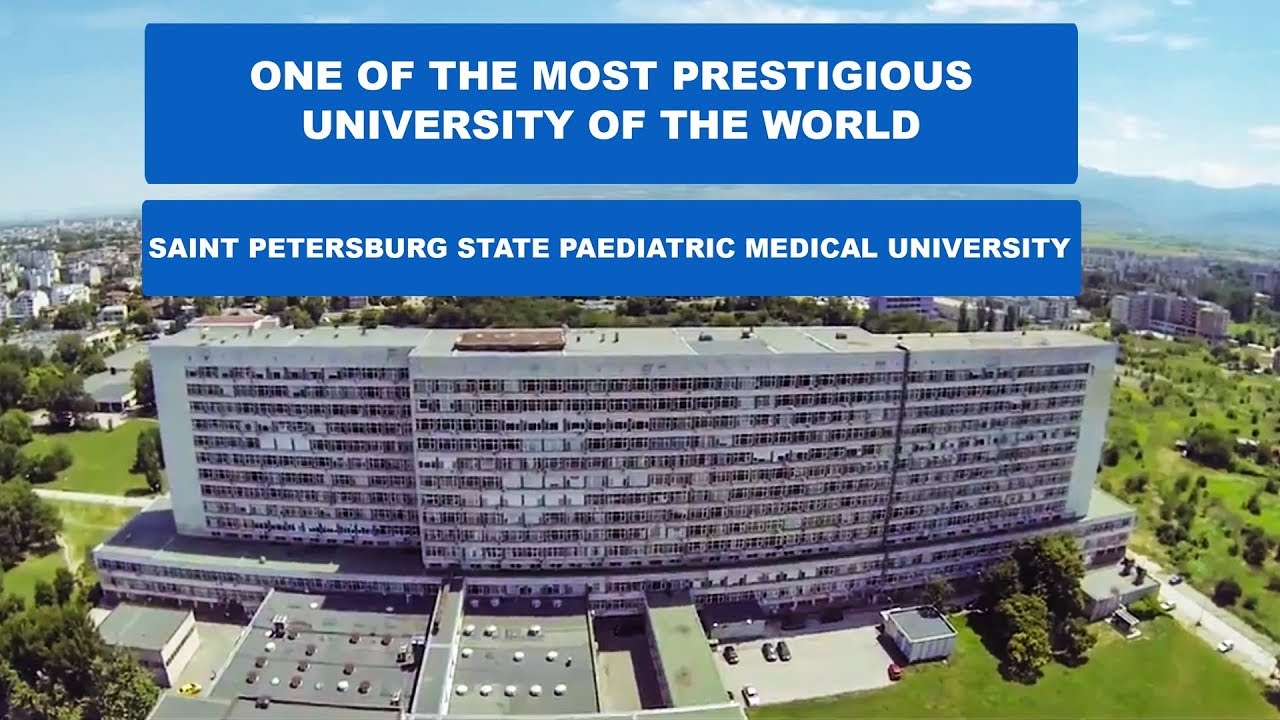 Saint Petersburg State Pediatric Medical University MBBS Russia