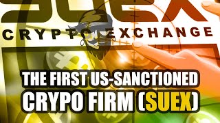 Here's What We Know About Suex, the First US-Sanctioned Crypto Firm