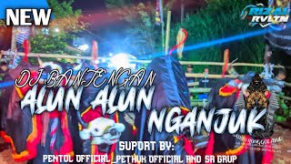 !! DJ BANTENGAN !! ALUN ALUN NGANJUK ( satrio ronggolawe) REMIXER BY:@rizalrevolution_12