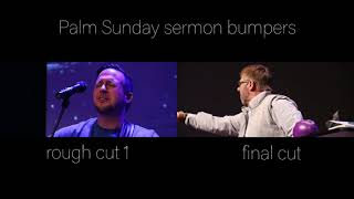 Palm Sunday and Easter Sermon Bumper Videos