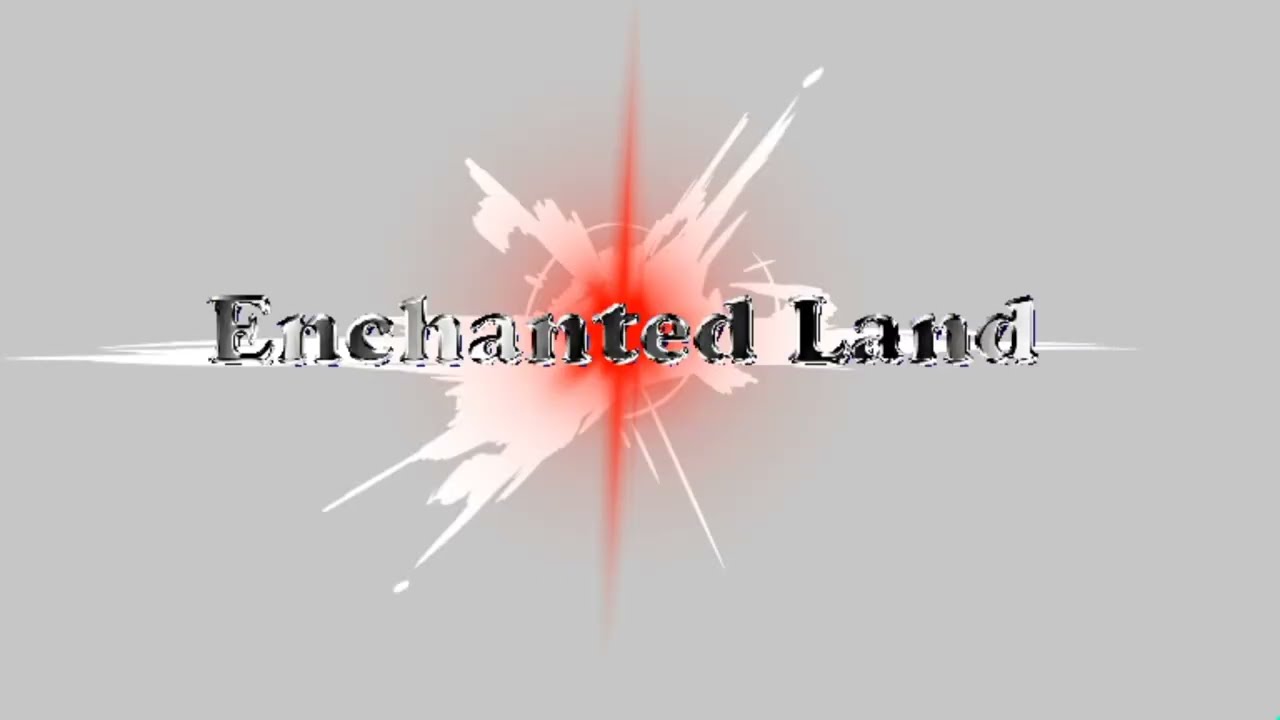 Enchanted Land - The Line Between Worlds | PILOT |