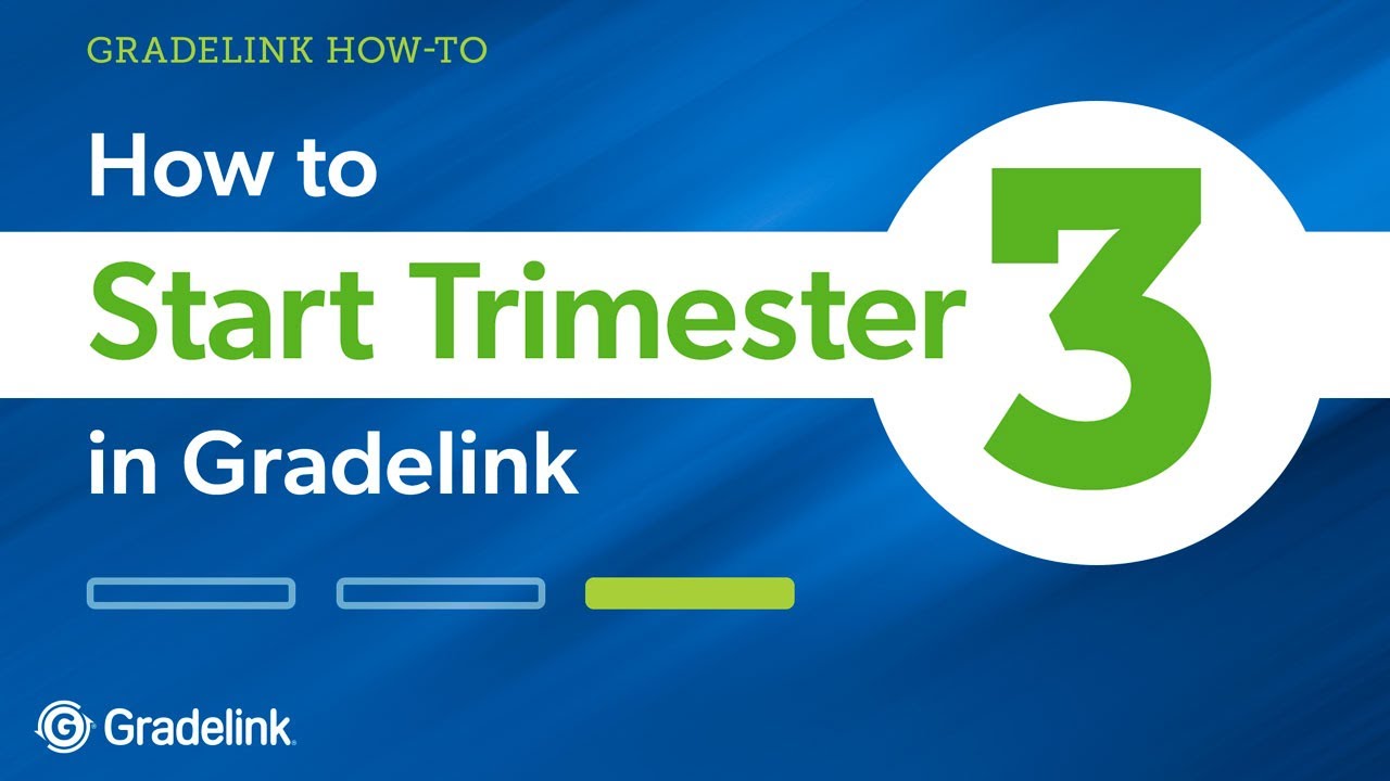 How to Start Trimester 3 in Gradelink | Step-by-Step Guide - YouTube