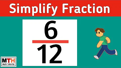 How to simplify the fraction 6/12