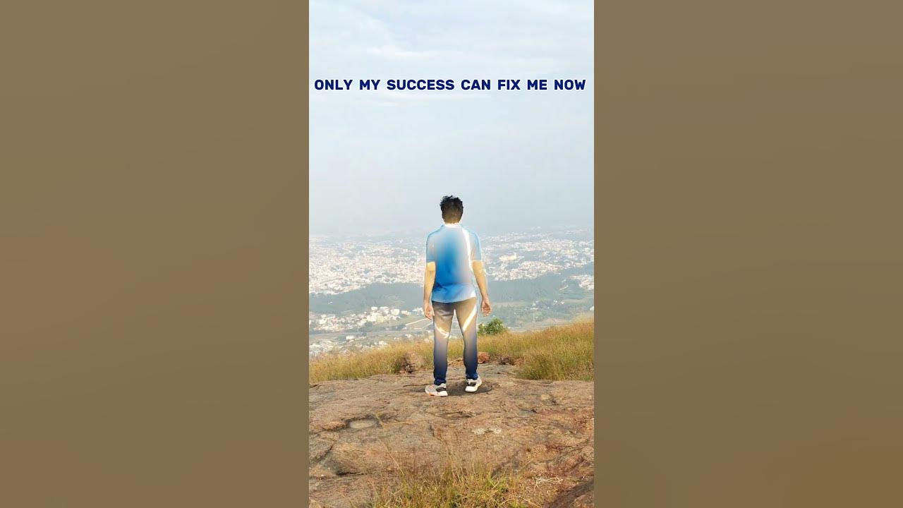 only-my-success-can-fix-me-now-youtube
