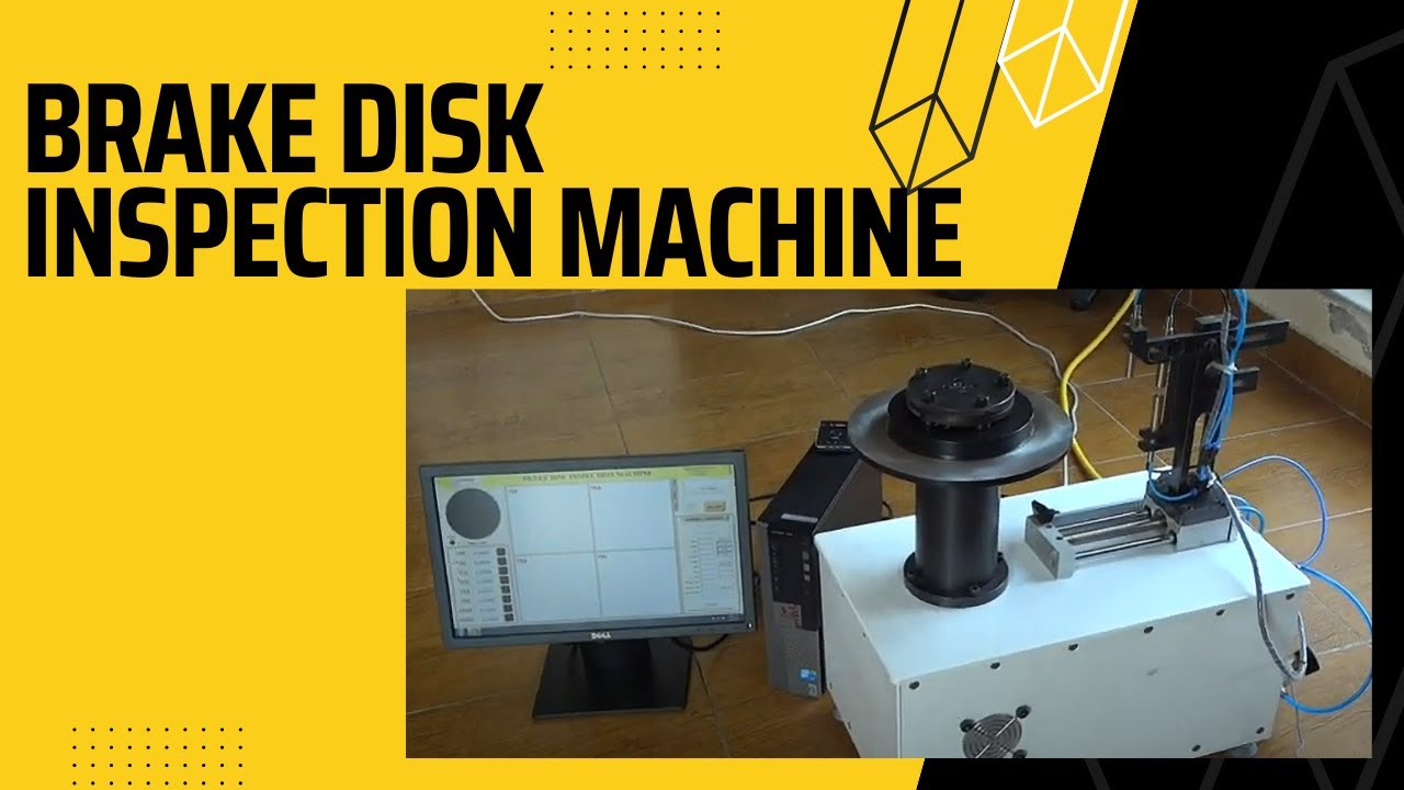 Brake Disc Inspection Machine YouTube