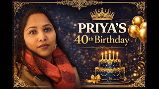 🎉 Priya’s 40th Birthday Celebration | A Royal Milestone 🎂✨