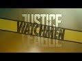 正義聯盟與守護者 Justice League &amp; Watchmen (fan made)