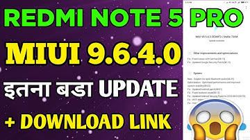 MIUI 9.6.4.0 REDMI NOTE 5 PRO || MIUI 9.6.4.0 GLOBAL STABLE ROM FOR REDMI NOTE 5 PRO