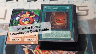 Scientist Format Gravekeeper Deck Profile