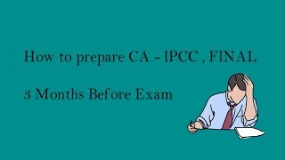How to Prepare CA - IPCC FINAL IN 3 Months Troll CA CommerceCafe Net