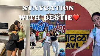 Wet n joy vlog | lonavala staycation with bestie | wet n joy theme park ❤️