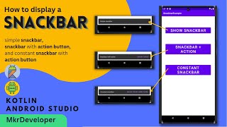How to implement a Snackbar and set an action on it? Android Studio | Kotlin.