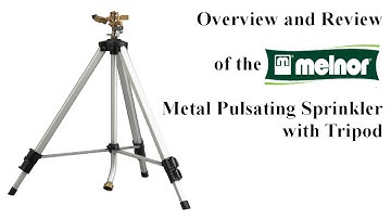 Overview, How-To, and Review of The Melnor Premium Brass Impact Sprinkler on Tripod