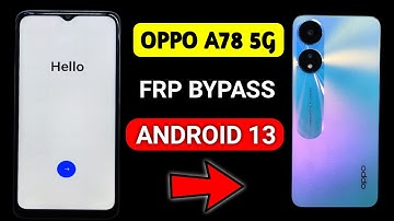 Oppo A78 5G Google Account Bypass Android 13 | Oppo A78 5G Frp Bypass Android 13