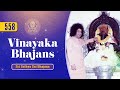558  vinayaka bhajans  sri sathya sai bhajans