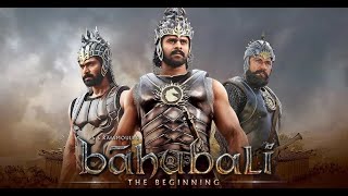 Bahubali 1 - The Beginning 2015 Full Movie | PRABHAS RANA DAGGUBATI Tamanaah Bhatia Anushka Shetty|