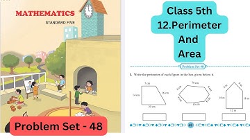 Class 5th |Problem Set -48|Perimeter and Area |Chapter No -12|Maharashtra State board| Maths|