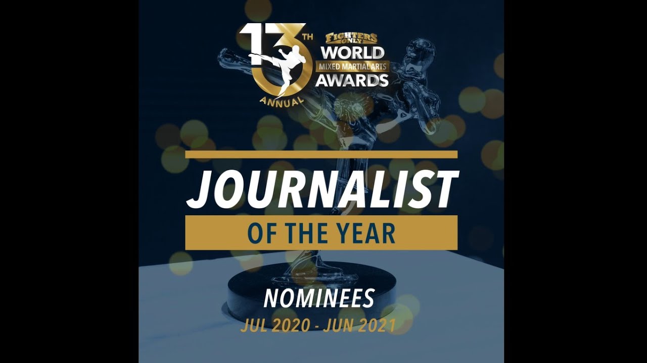 13th Annual World MMA Awards - MMA Journalist of the Year Highlight Reel