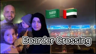 KSA TO DUBAI By Road | Dubai TO KSA | Saudia Sa Dubai By Car | Travel Vlog | Traveling with kids
