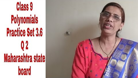 Standard 9 Polynomials Practice set 3.6  by math my life Devyani