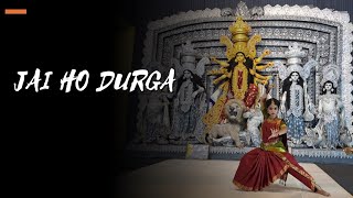 Jai Ho Durga || Chandi Path || Bharatanatyam || Rammani Mandal Thumb