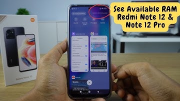 How To See Available RAM Xiaomi Redmi Note 12 & Note 12 Pro