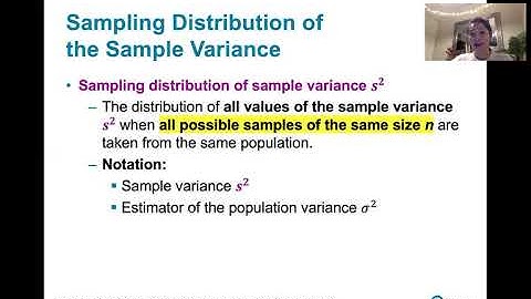 6.3.4 Sampling Distribution and Estimators - Sampling Distribution of Sample Variance