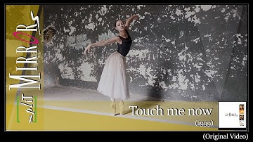 Split Mirrors - Touch Me Now (Official Version)