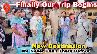 ‼️ Finally Our Family Trip Starts NOW! 🚂📍🤯Guess The Destination.❓