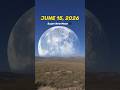 The Crazy Moon Events of June 2026 🤯💀 #Shorts #Space #Astronomy #Earth