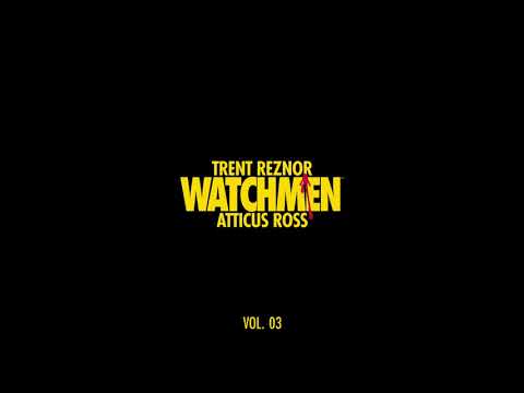 NOTHING EVER ENDS | Watchmen OST