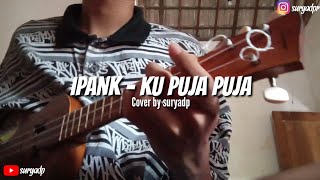 KU PUJA-PUJA COVER MELODI KENTRUNG SENAR 3