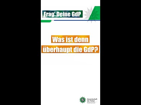 Was ist die GdP?