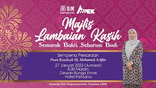 MAJLIS PERSARAAN PUAN RAUDZAH HJ MOHAMED ARIFFIN - KPJ HOSPITAL USM YANG DISAYANGI