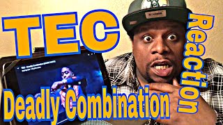 TEC - Deadly Combination (Official Video) Reaction Request